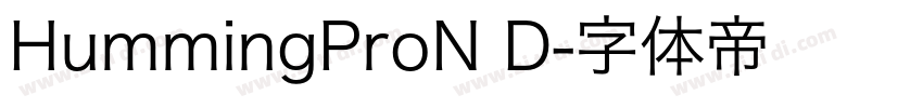 HummingProN D字体转换